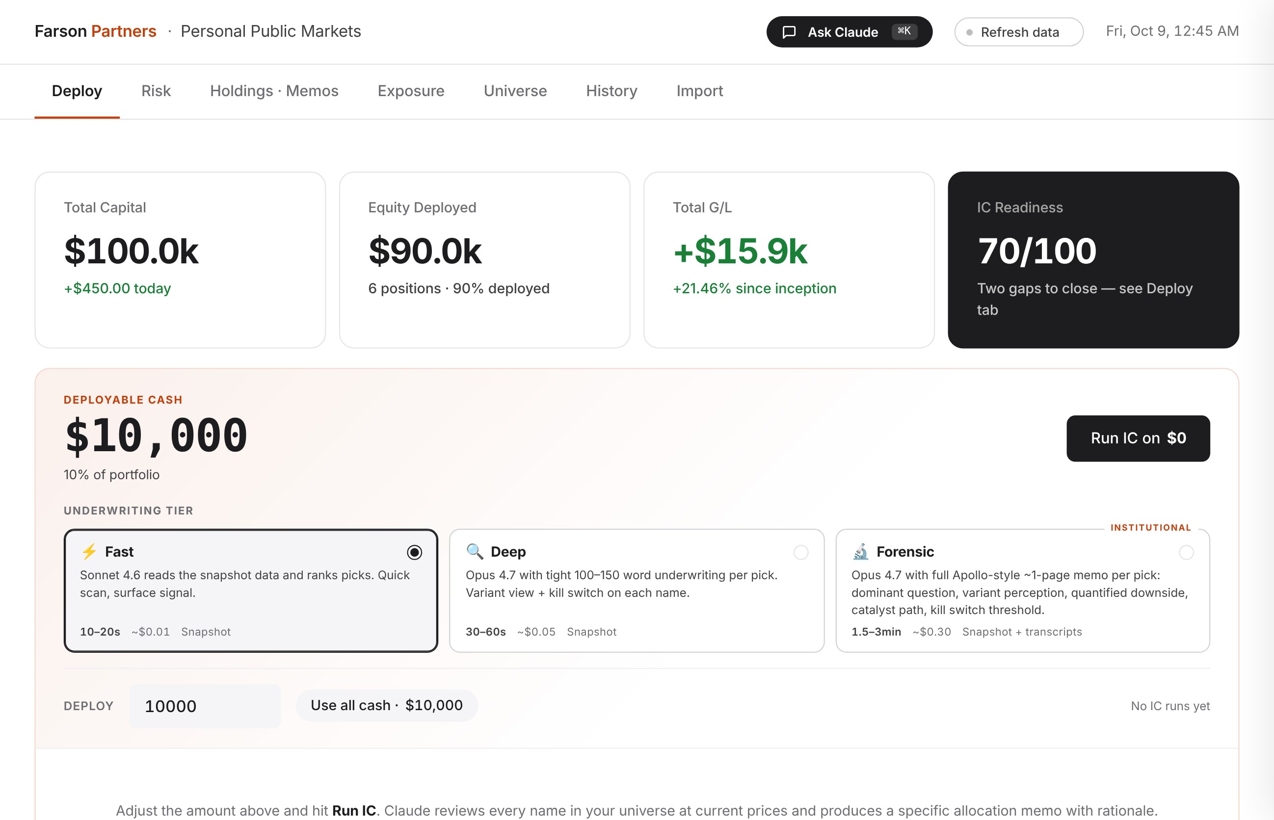 The Farson dashboard: total capital, equity deployed, gain and loss, a readiness score, and three research depths called Fast, Deep and Forensic